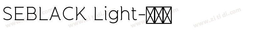 SEBLACK Light字体转换